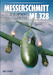 Messerschmitt Me328: Development & Politics