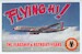 Flying Hi!, The Flagship and Astrojet years of American Airlines