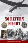 No return flight, 13 Platoon at Arnhem 1944 9789059118812
