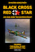 Black Cross Red Star - Air War over the Eastern Front volume 6: From Kursk to Kiev July-November 1943