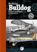 Bristol Bulldog - A Technical Guide 9781912932429