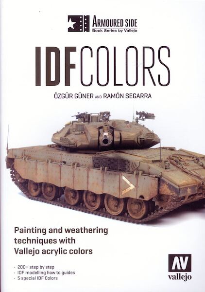 IDF Colors, Painting and weathering techniques with Vallejo Acrylic Colors 9788409179930