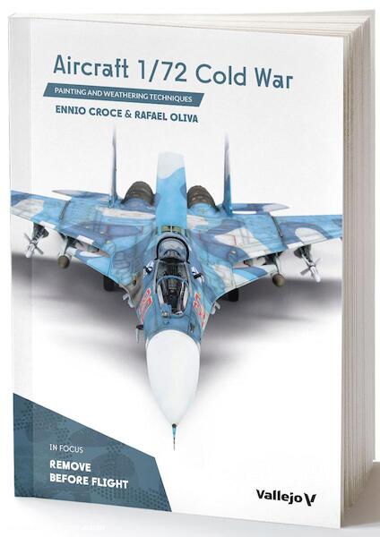 Aircraft 1/72 Cold War Painting and Weathering Techniques 9788409565689