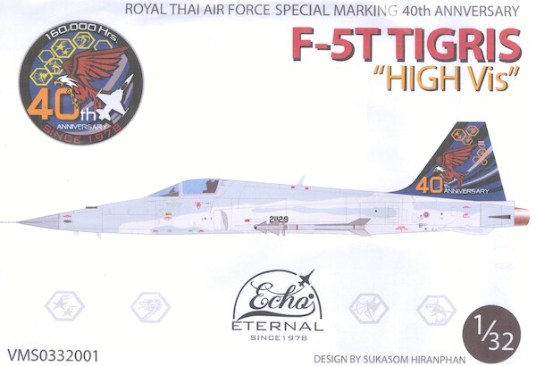 F5T Tigris (40th Ann Special markings Royal Thai AF "High-Vis"  VMS0332001