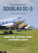 The Legendary Douglas DC-3: A pictorial tribute (expected November 2022) 