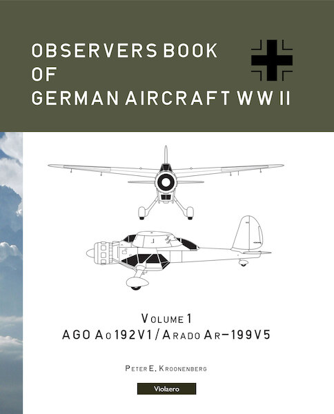 Observers Book of German Aircraft WW2: AGO Ao-192V1 Arado Ar-199V5 9789086163618