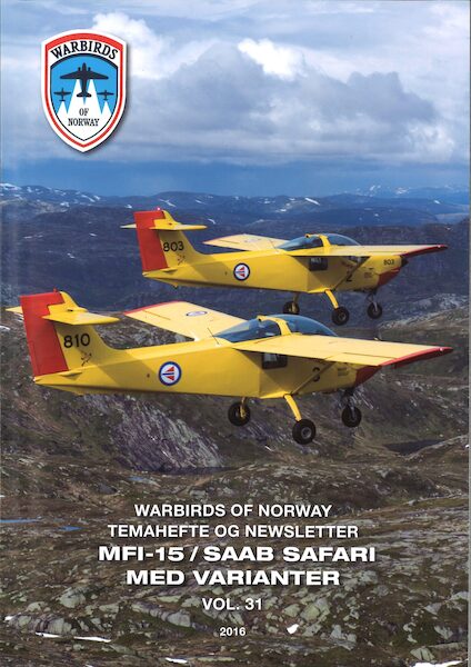 Warbirds of Norway Newsletter 2016 : MFI-15/SAAB SAFARI med varianter WON2016