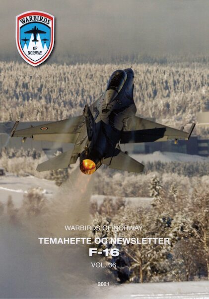 Warbirds of Norway Newsletter 2021 : The F-16 in Norway WON2021