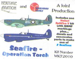 Seafire - Operation Torch (Spitfire MK5)  WK72010