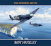 The Aviation Art of Roy Huxley 