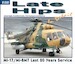 Late Hips in Detail Mi-17 Mi-8MT Last 20 Years Service WWB30