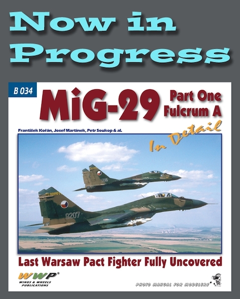 Mikoyan MiG29 Fulcrum A In Detail part one. Last Warpac fighter fully covered  9788090922259