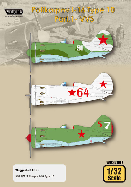 Polikarpov I16 type 10 Part 1: VVS  WD32007