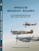 Operação Brazilian Bellows