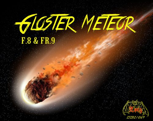 Gloster Meteors F8 & FR9 (RAAF, Israeli AF, Egypt AF, Syrian AF) ZTZ32-069